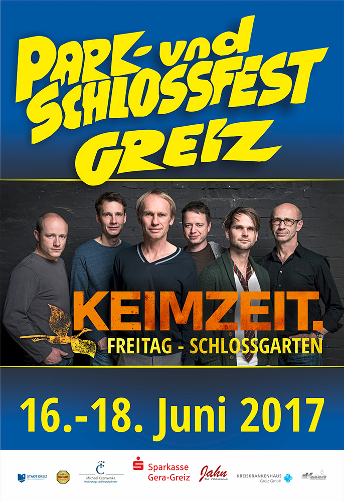 KEIMZEIT und SPLITT rocken das Greizer Park-und Schlossfest 2017