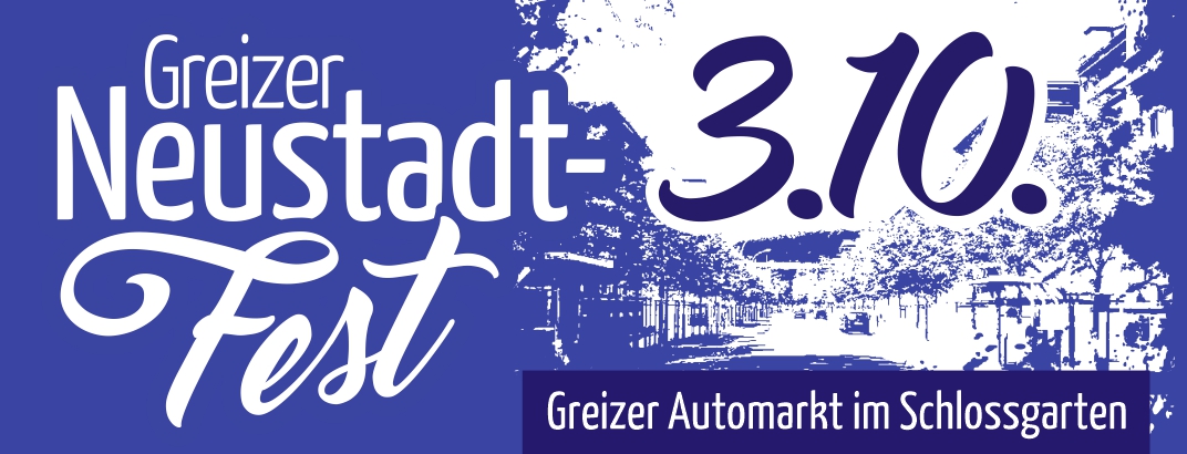 Neustadtfest am 3. Oktober 2021 in Greiz